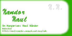 nandor maul business card